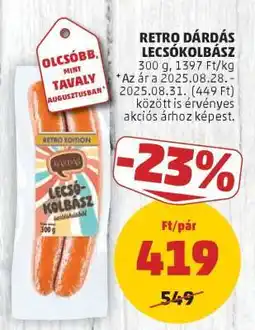 PENNY RETRO DÁRDÁS LECSÓKOLBÁSZ ajánlat