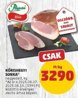 PENNY Kőrishegyi Sonka ajánlat
