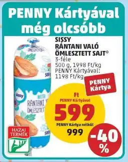 PENNY Sissy Rántani Való Ömlesztett Sajt ajánlat