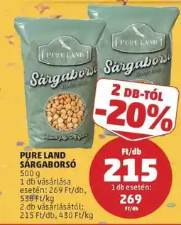 PENNY PURE LAND SÁRGABORSÓ ajánlat