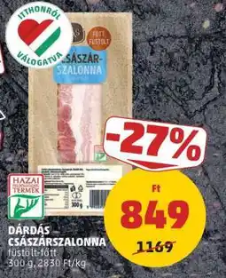PENNY DÁRDÁS CSÁSZÁRSZALONNA ajánlat