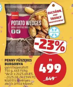 PENNY PENNY Fűszeres Burgonya ajánlat