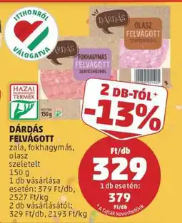 PENNY DÁRDÁS FELVÁGOTT ajánlat
