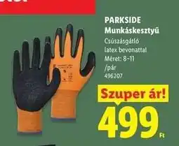 Lidl PARKSIDE Munkakesztyű ajánlat
