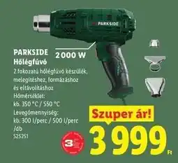 Lidl PARKSIDE Hőlégfúvó ajánlat