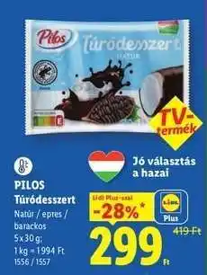 Lidl PILOS Túródesszert ajánlat