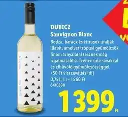 Lidl DUBICZ Sauvignon Blanc ajánlat