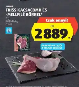 ALDI Friss Kacsacomb és Mellfilé Bőrrel ajánlat