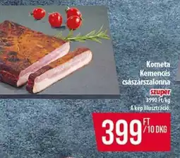 Coop KOMETA KEMENCÉS CSÁSZÁRSZALONNA ajánlat