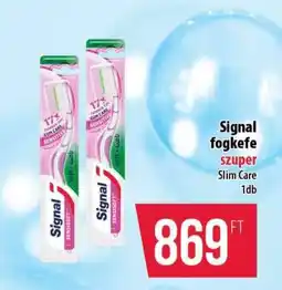 Coop Signal fogkefe ajánlat