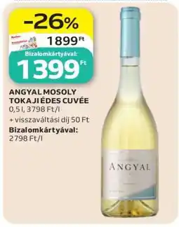 Auchan ANGYAL MOSOLY TOKAJI ÉDES CUVÉE ajánlat