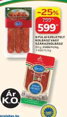 Auchan GYULAI SZELETELT KOLBÁSZ VAGY SZÁRAZKOLBÁSZ ajánlat