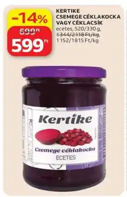 Auchan KERTIKE CSEMEGE CÉKLAKOCKA VAGY CÉKLACSÍK ajánlat