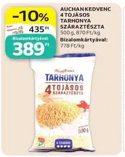 Auchan AUCHAN KEDVENC 4 TOJÁSOS TARHONYA SZÁRAZTÉSZTA ajánlat