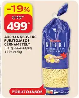 Auchan AUCHAN KEDVENC FÜRJTOJÁSOS CÉRNAMETÉLT ajánlat