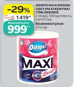 Auchan OOOPS! MAXI DESIGN VAGY MAXI KONYHAI TÖRLŐKENDŐ ajánlat