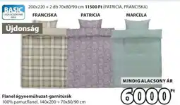 JYSK FLANEL ÁGYNEMŰHUZAT-GARNITÚRÁK ajánlat