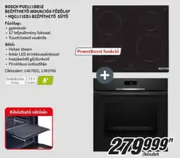 MediaMarkt Bosch beépíthető indukciós főzőlap + beépíthető sütő ajánlat