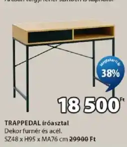 JYSK Trappedal íróasztal ajánlat