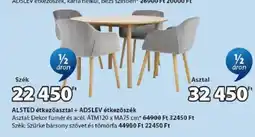 JYSK Alsted étkezőasztal + adslev étkezőszék ajánlat