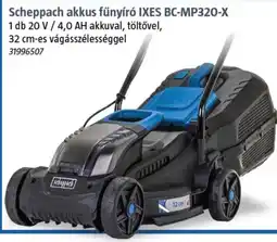 Bauhaus Scheppach akkus fűnyíró IXES BC-MP320-X ajánlat