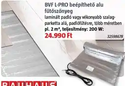 Bauhaus Bvf l-pro beépíthető alu fűtőszőnyeg ajánlat