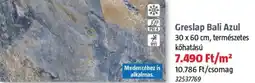 Bauhaus Greslap Bali Azul ajánlat