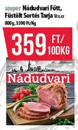 Coop Nádudvari Főtt, Füstölt Sertés Tarja ajánlat