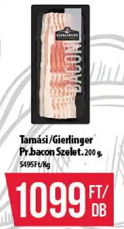 Coop Tamási/Gierlinger pr.bacon szelet ajánlat