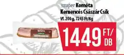 Coop Kométa kemencés császár csik ajánlat
