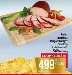 Coop Tallér paprikás lángolt karaj ajánlat