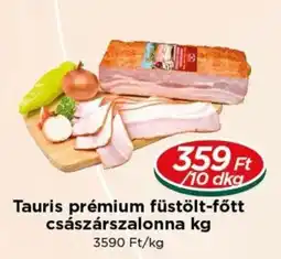 Real Tauris császárszalonna ajánlat