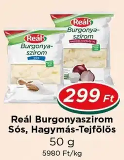 Real Reál burgonyaszirom ajánlat