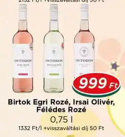Real Ostoros egri rozé, irsai olivér, félédes rozé ajánlat