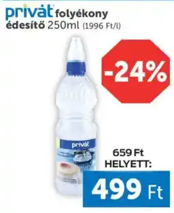 PRIVÁT privát folyékony édesítő ajánlat