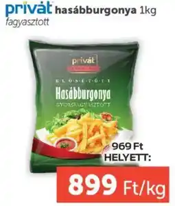 PRIVÁT privát hasábburgonya ajánlat
