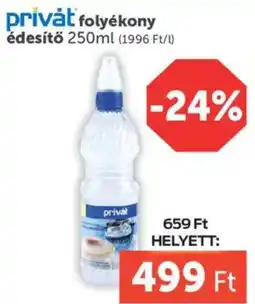 PRIVÁT privát folyékony édesítő ajánlat
