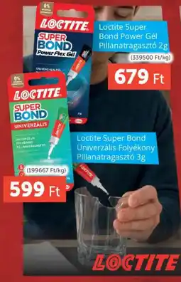 PRIVÁT Loctite super bond univerzális folyékony pillanatragasztó ajánlat