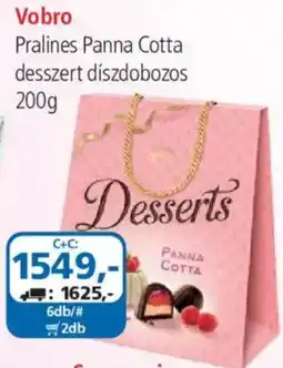 ÁRKLUB Vobro pralines panna cotta desszert ajánlat