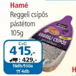 ÁRKLUB Hamé reggeli csípős pástétom ajánlat