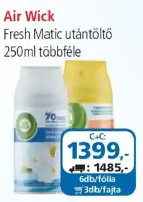 ÁRKLUB Air Wick Fresh Matic utántöltő ajánlat
