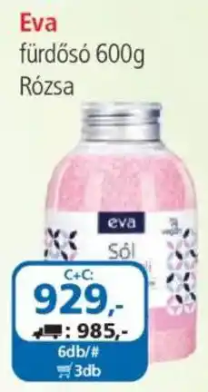 ÁRKLUB Eva fürdósó ajánlat