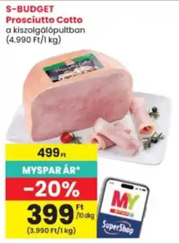 Interspar S-Budget Prosciutto Cotto ajánlat