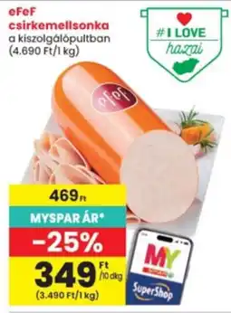 Interspar eFeF csirkemellsonka ajánlat