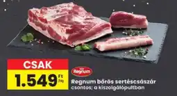 Interspar Regnum bőrös sertéscsászár csontos ajánlat