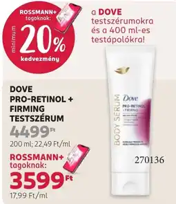 Rossmann dove pro-retinol + firming testszérüm ajánlat