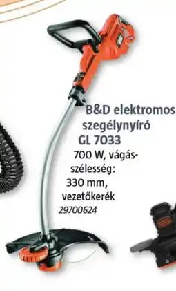 Bauhaus B&D elektromos szegélynyíró GL 7033 ajánlat