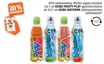 Kubu Fruity Play , Kubu Waterrr