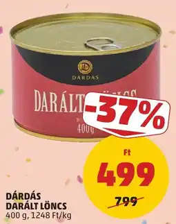PENNY Dárdás darált lőncs ajánlat