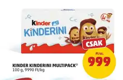 PENNY Kinder kinderini multipack ajánlat